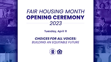 Fair Housing Month 2023 Opening Ceremony