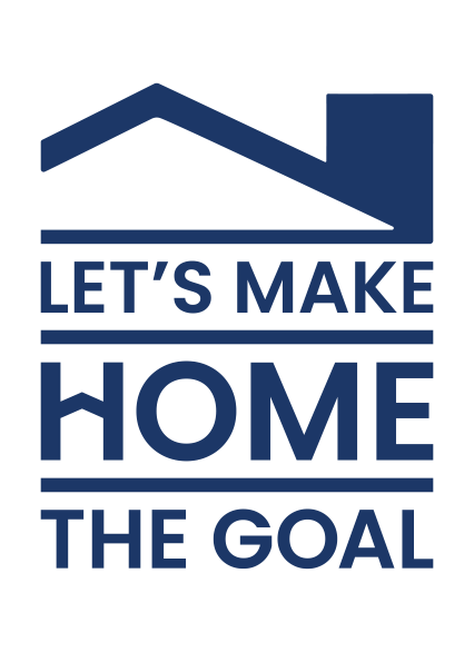 Let's Make Home the Goal