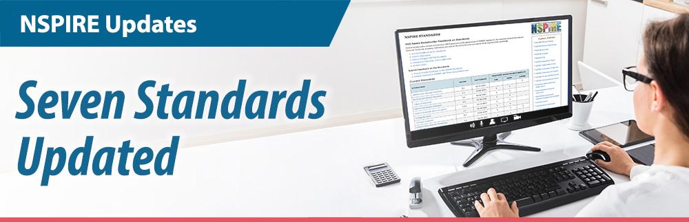 NSPIRE Updates Seven Standards